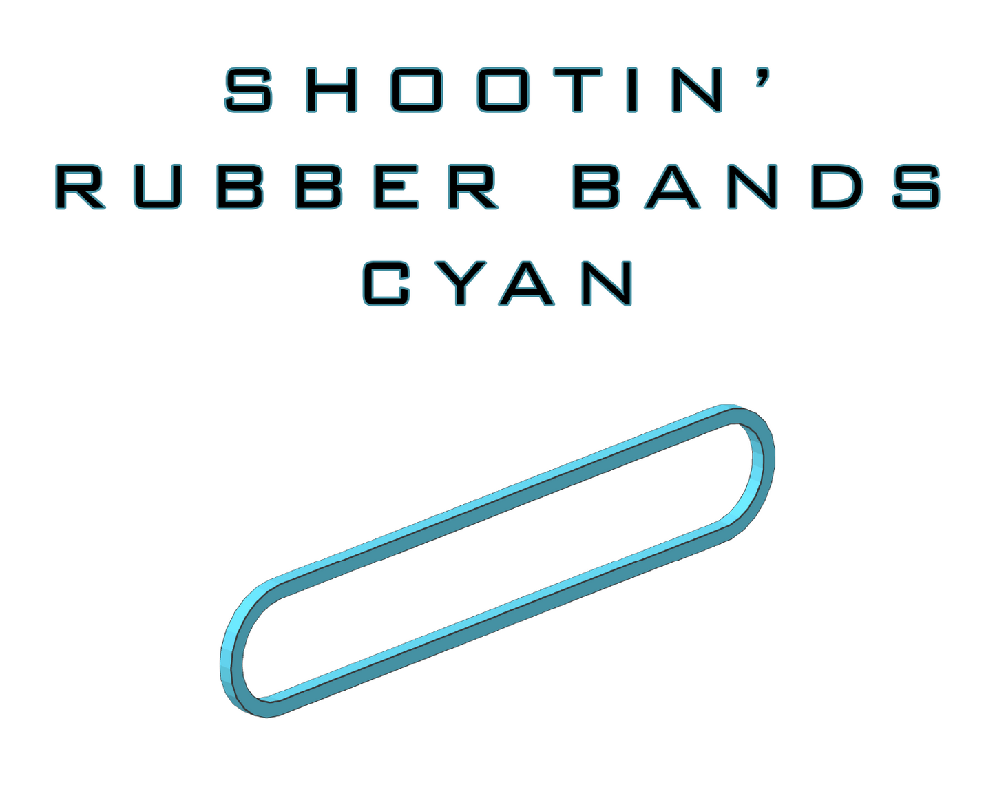 Shootin' Rubber Bands - Cyan